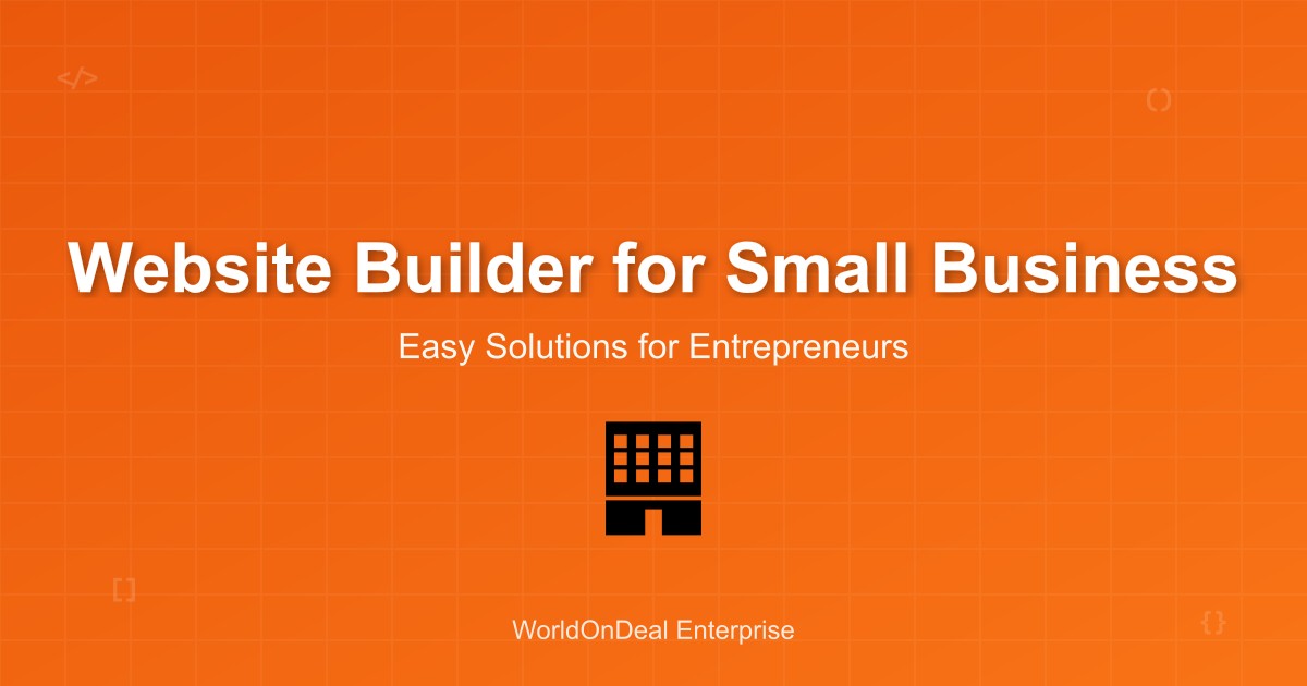 Easy Website Builder for Small Business: Best Free Website Maker Guide 2024